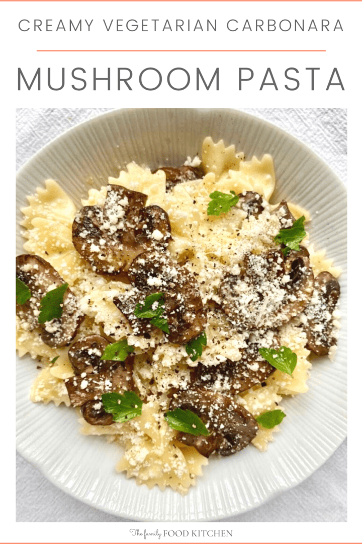 Pinnable image with recipe title of cooked pasta and mushrooms in a creamy sauce, served in a bowl topped with fresh basil and Parmesan cheese.