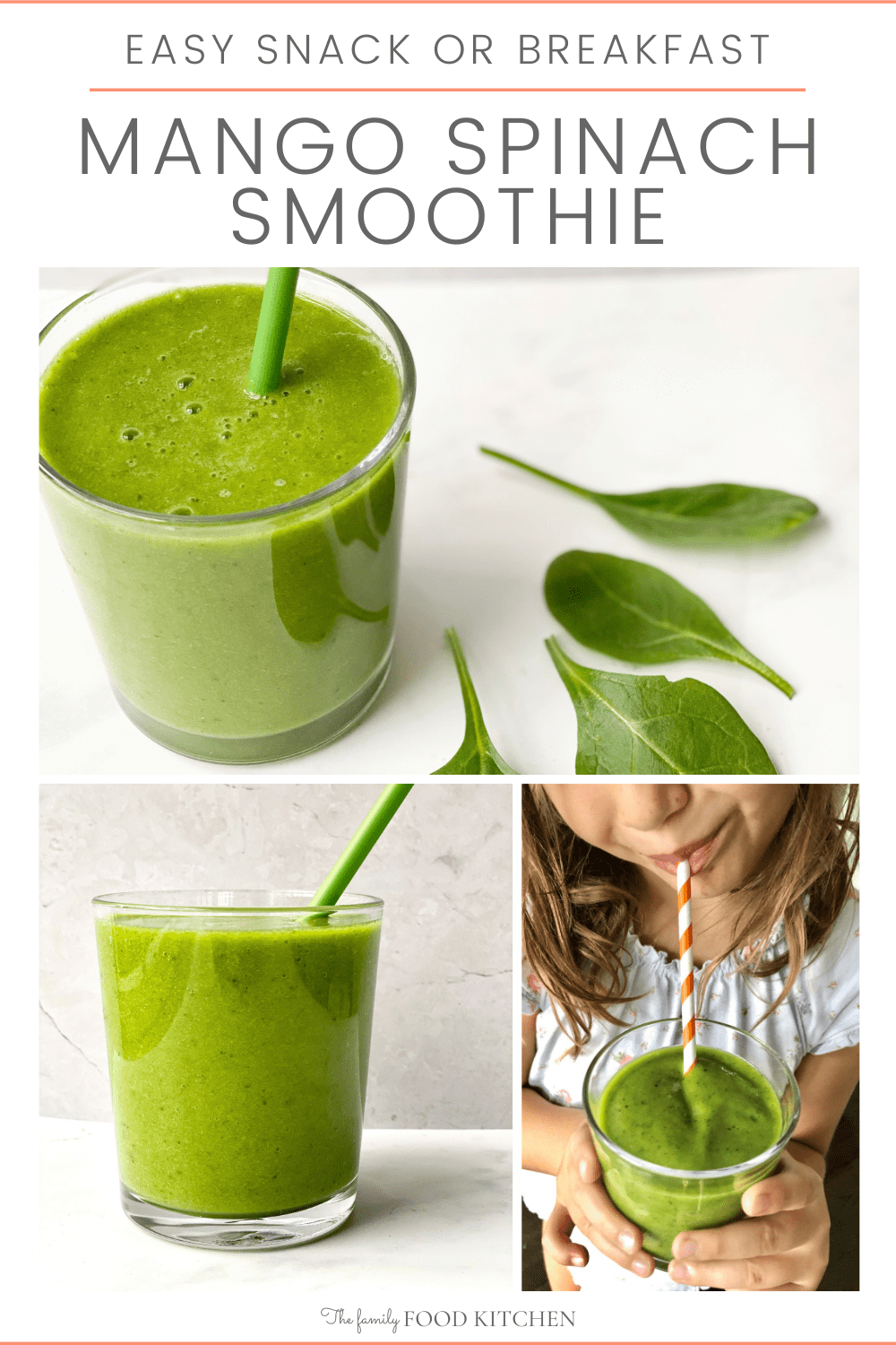 Mango Spinach Smoothie - The Family Food Kitchen