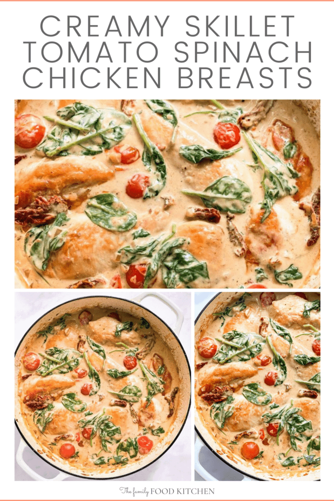 Creamy Skillet Tomato Spinach Chicken Breasts - The Family Food Kitchen