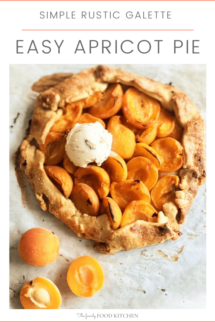 Pinnable image with recipe title and cooked apricot pie, topped with a scoop of vanilla icecream and fresh whole and cut apricots alongside.