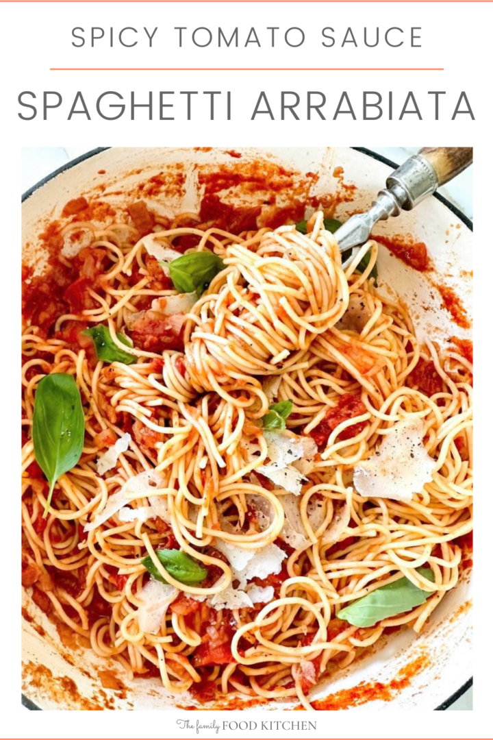 Pinnable image with recipe title and Dutch oven filled with spaghetti arrabiata and garnished with Parmesan cheese and fresh basil